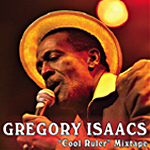 Gregory Isaacs «Cool Ruler»