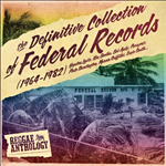 Reggae Anthology «The Definitive Collection Of Federal Records (1964-1982)»