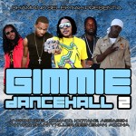 Dhamiano Selektah «Gimme Dancehall 2»