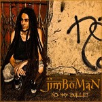 Jimboman «No hay Bullet»