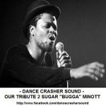 Dance Crasher Sound «Our Tribute to Sugar Bugga Minott»