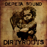 Depeta Sound «Dirty Roots»