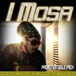 I Mosa «New promotional single pack 2011»