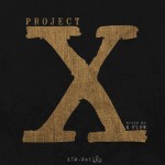 XTM.Nation presenta Project X: The Mixtape 