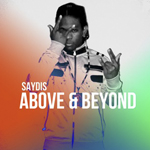 Saydis «Above And Beyond Mixtape»