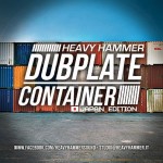 Heavy Hammer «Dubplate Container»