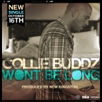 Collie Buddz «Won’t Be Long»