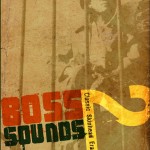 Boss Sounds 2: Classic Skinhead Era Reggae 