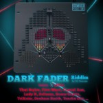 Dark Fader Riddim