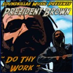 Prezident Brown «I Love Jah»