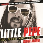 Little Pepe «Del mundo hacia Málaga»
