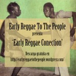 Early Reggae To The People