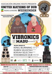 Festival United Nations of Dub Weekender (UK), fiesta de presentación en Bilbao y Madrid
