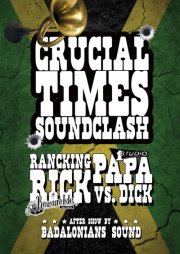 Crucial Times Soundclash: Studio One vs. Treasure Isle [Papa Dick vs. Rancking Rick] el 7 de marzo en Barcelona