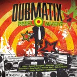 Dubmatix presenta su próximo trabajo «Rebel Massive» 