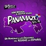  MIX ACTUAL #56: KING WADADA SOUND & DEEPER SOUND “EL PANAMAZO Vol.4” 