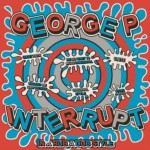 George P & Interrupt – In a Rubadub Style EP (2013)