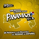 MIX ACTUAL #78: KING WADADA SOUND & DEEPER SOUND “EL PANAMAZO Vol.6”