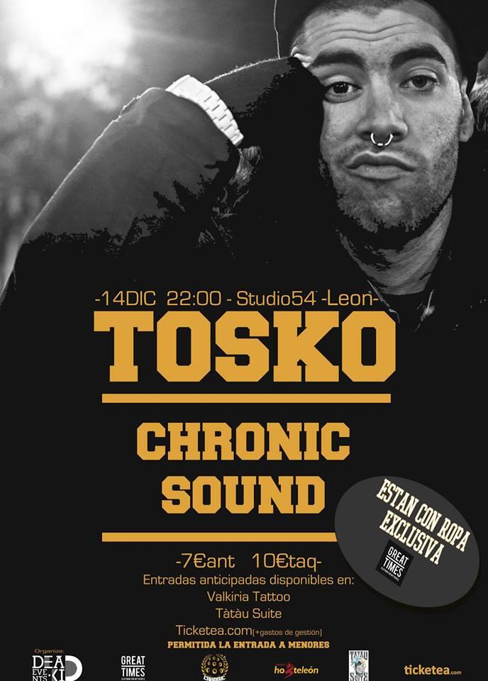 Tosko-Chronic-Sound-León