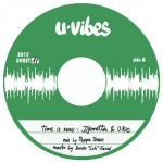 U-Vibes presenta Time Is Now, Urie & Djemetta