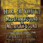 tell-di-youth-mas-jahma-metraja-sound