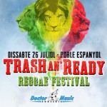 Faltan sólo 10 días para la segunda edición del Trash an Ready Reggae Festival.