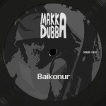 Makka Dubba presenta Baikonur su segundo riddim
