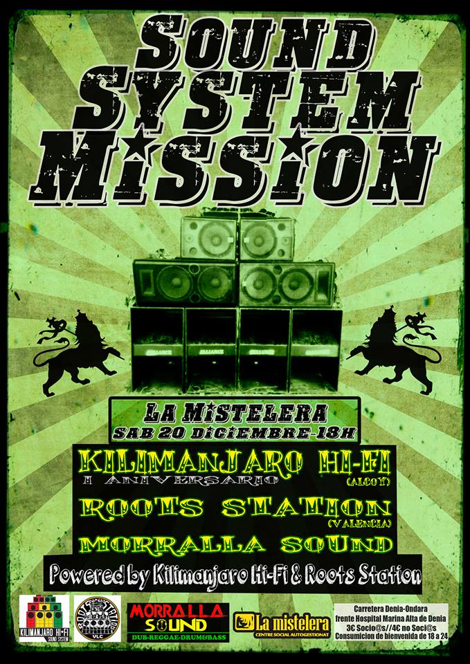 Reggae.es » Sound System Mission en Denia con Roots Station, Morralla Sound y Kilimanjaro HiFi