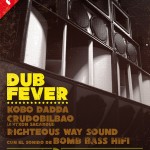 cartel-dubfever-13Feb