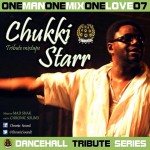 MIX ACTUAL #322: CHRONIC SOUND «Chukki Starr Tribute Mixtape»
