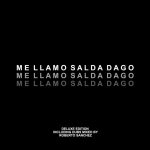 Ya disponible «Me llamo Salda Dago» álbum debut del cantante vasco Salda Dago